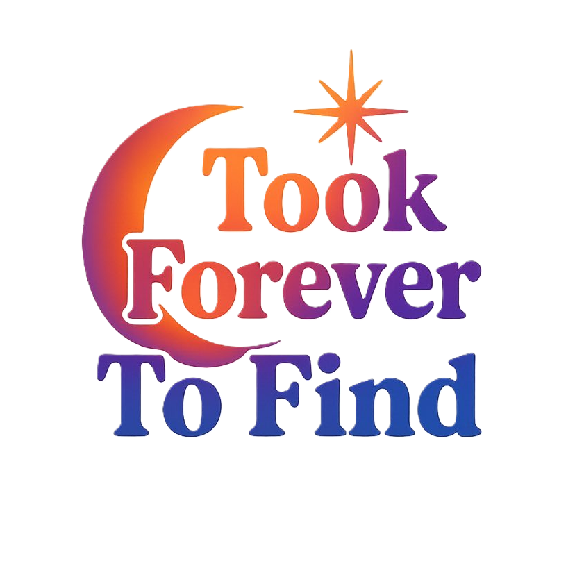 tookforevertofind.com